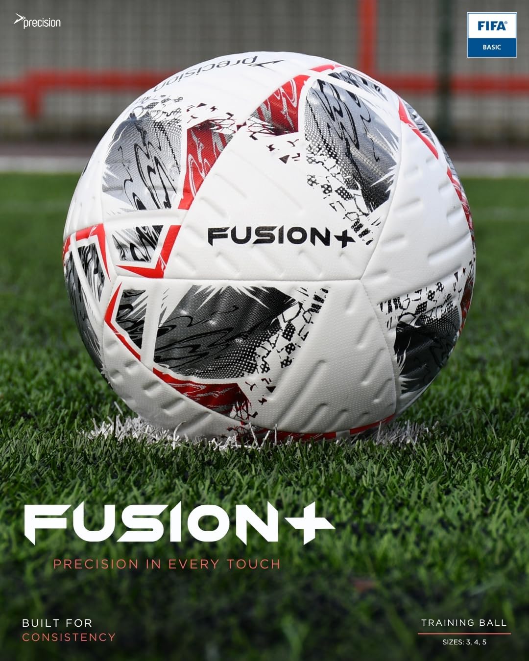 Precision Fusion Plus FIFA Basic Training Football, 12 Panel Textured TPU Match Ball, PU Sealed Seams, Grass 3G Astro