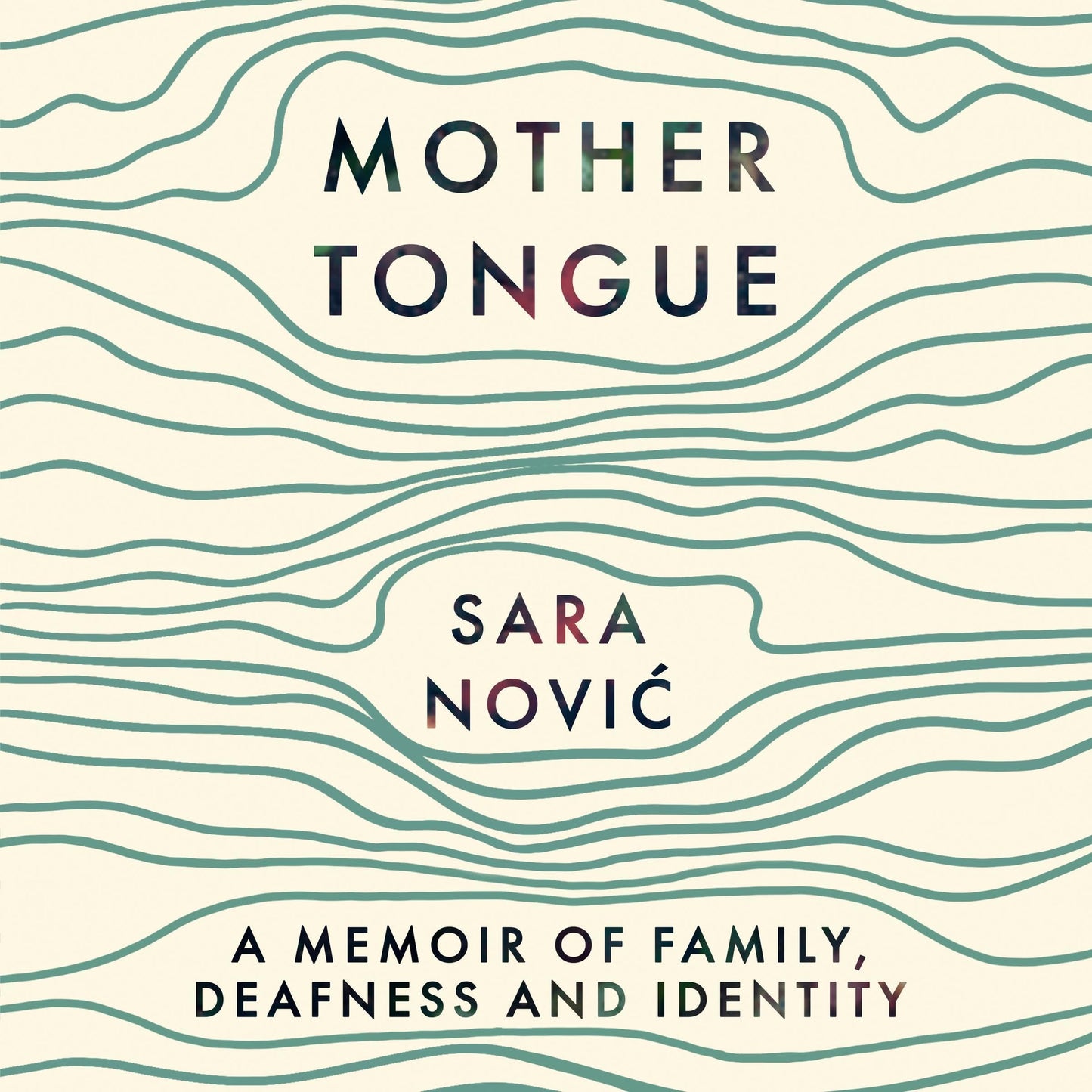 Mother Tongue: A Memoir of Family, Deafness and Identity