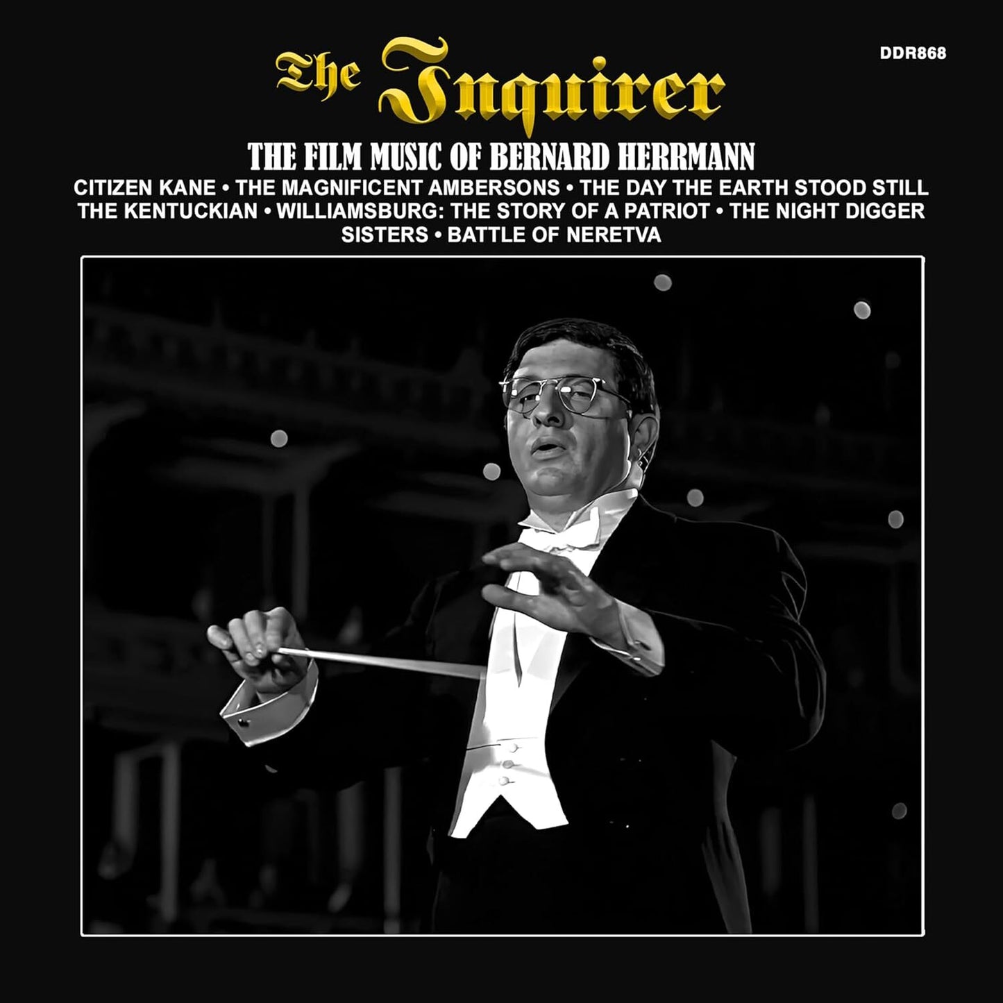 The Inquirer: The Film Music of Bernard Herrmann