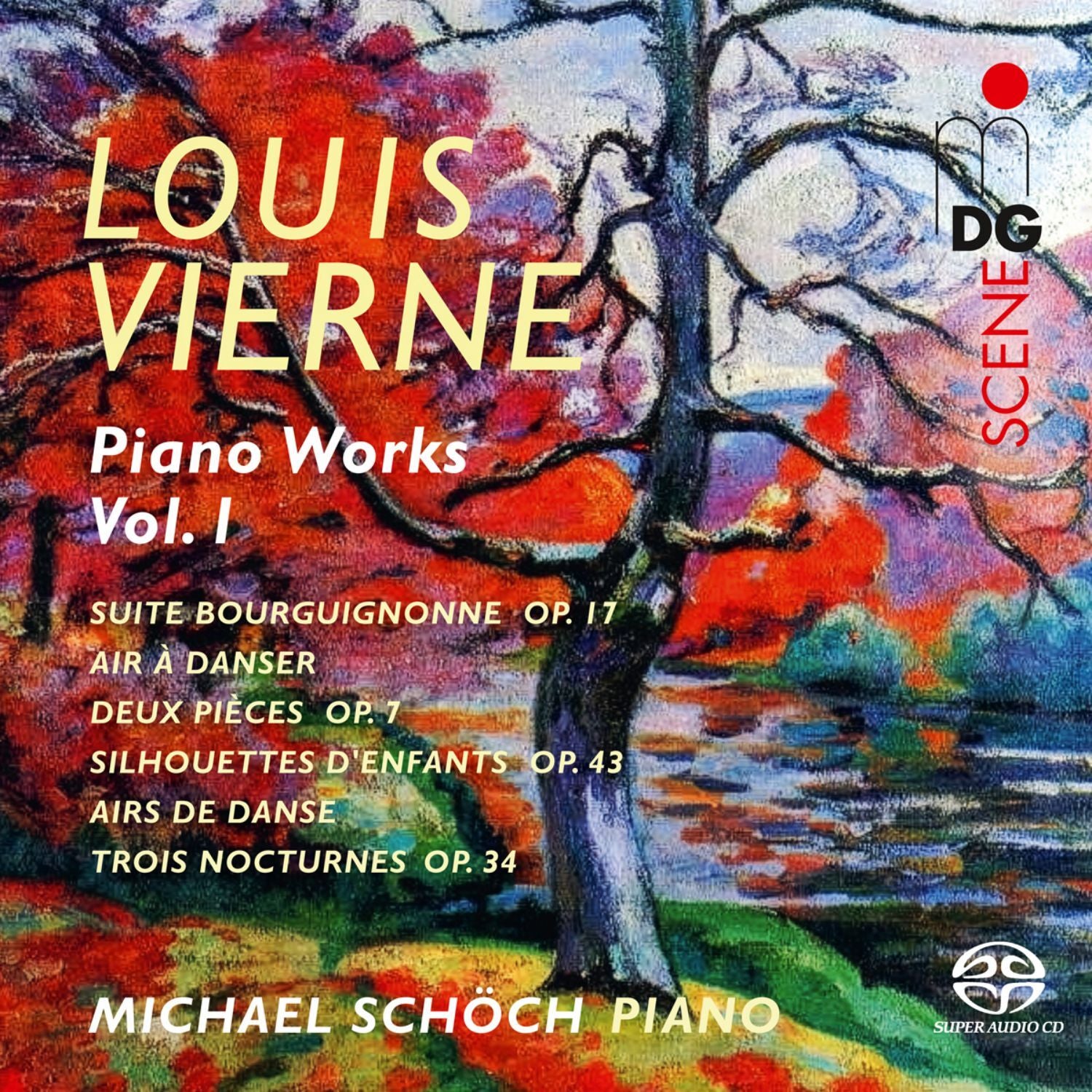 Louis Vierne: Piano Works, Vol. I