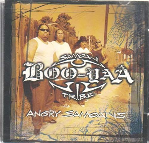 Boo-Yaa-Tribe-Angry Samoans