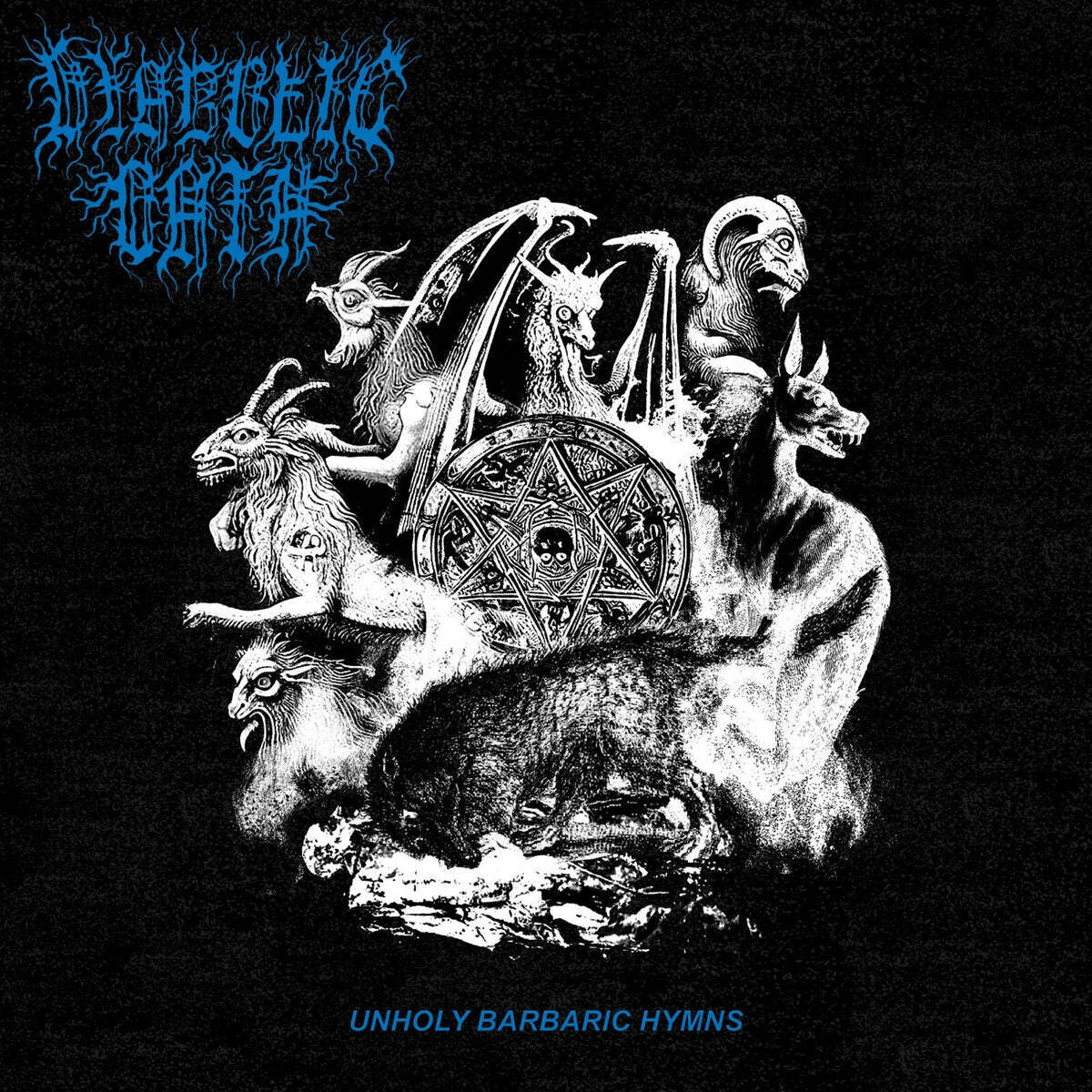 Unholy Barbaric Hymns