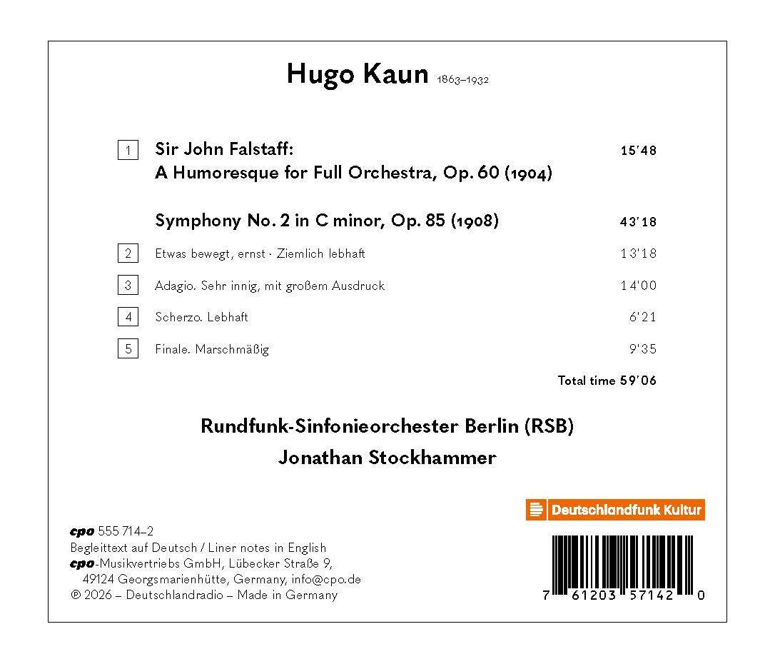 Hugo Kaun: Symphony No. 2, Op. 85