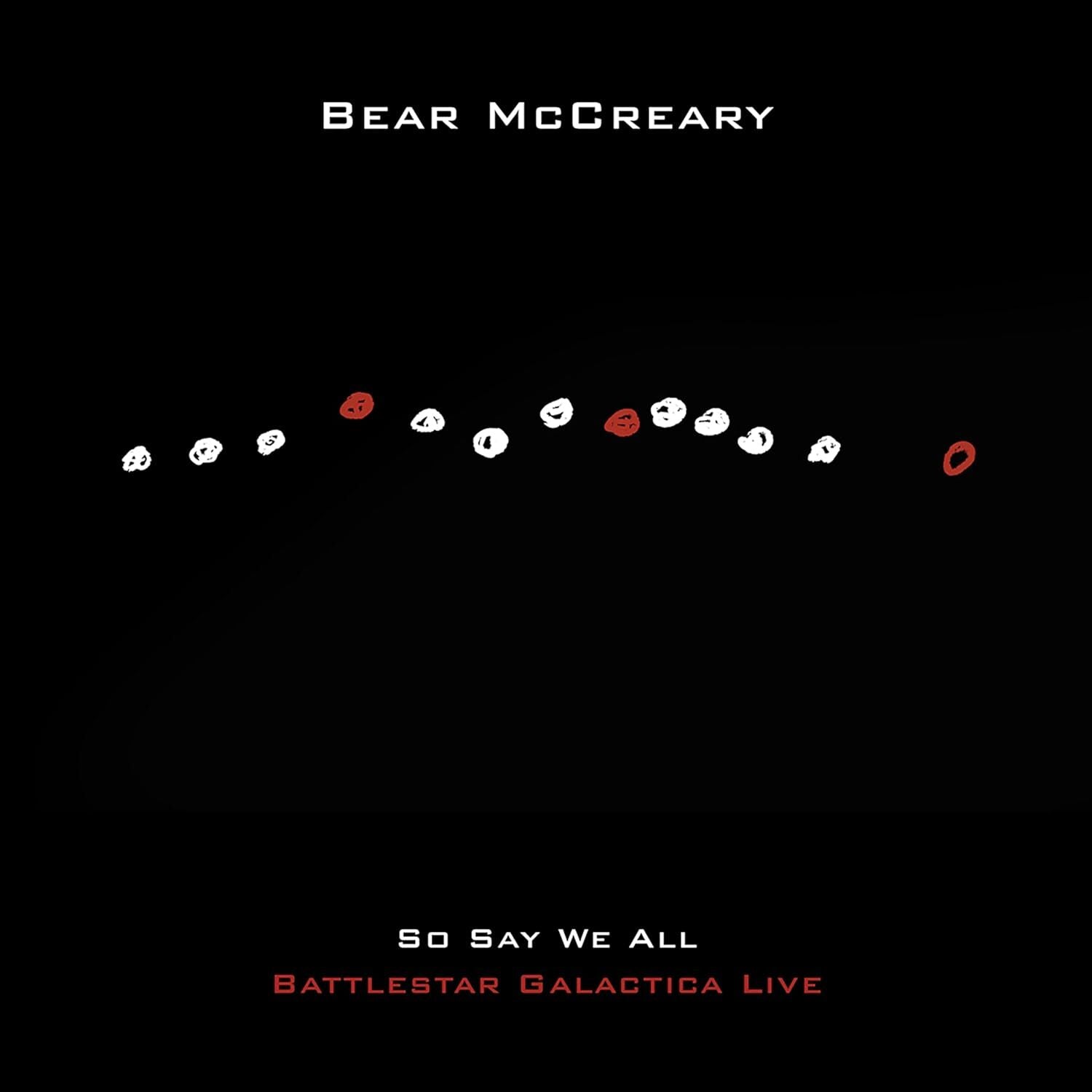 So Say We All: Battlestar Galactica Live