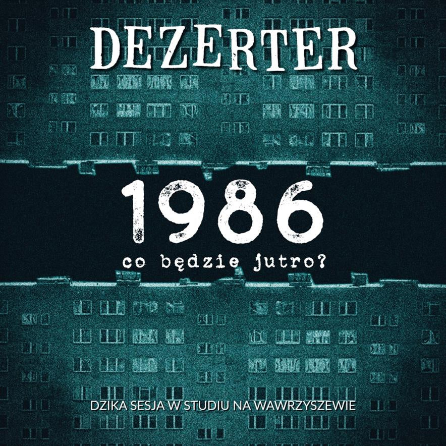 1986, Co Bedzie Jutro?