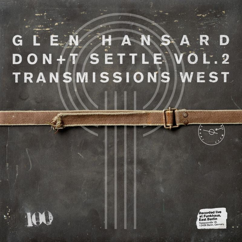 Don't Settle (Vol. 2 - Transmissions West)
