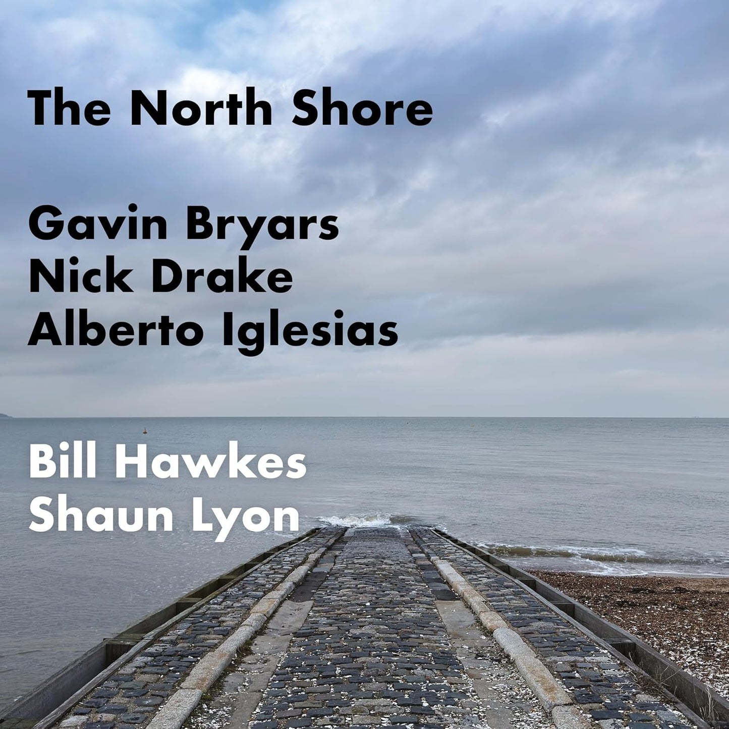 Gavin Bryars/Nick Drake/Alberto Iglesias: The North Shore