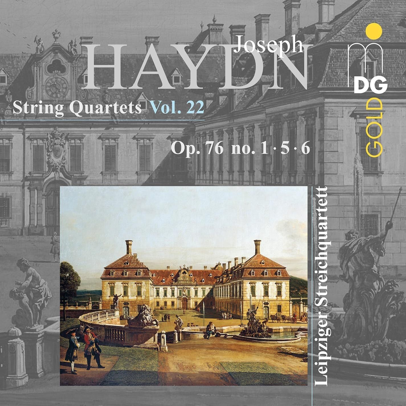 Joseph Haydn: String Quartets Vol. 22: Op. 76 No. 1, 5, 6