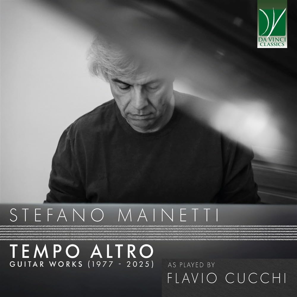Stefano Mainetti: Tempo Altro – Guitar Works (1977–2025