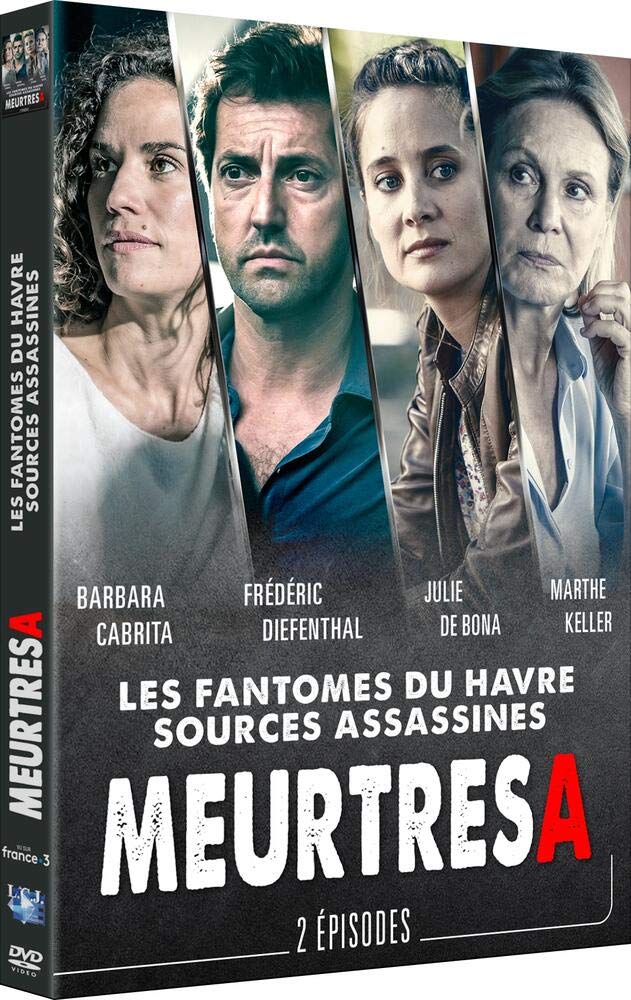 Meurtres à : les fantômes du havre + sources assassines