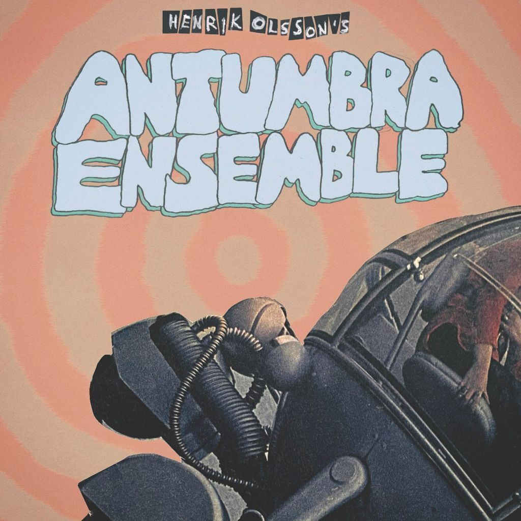 Henrik Olsson's Antumbra Ensemble