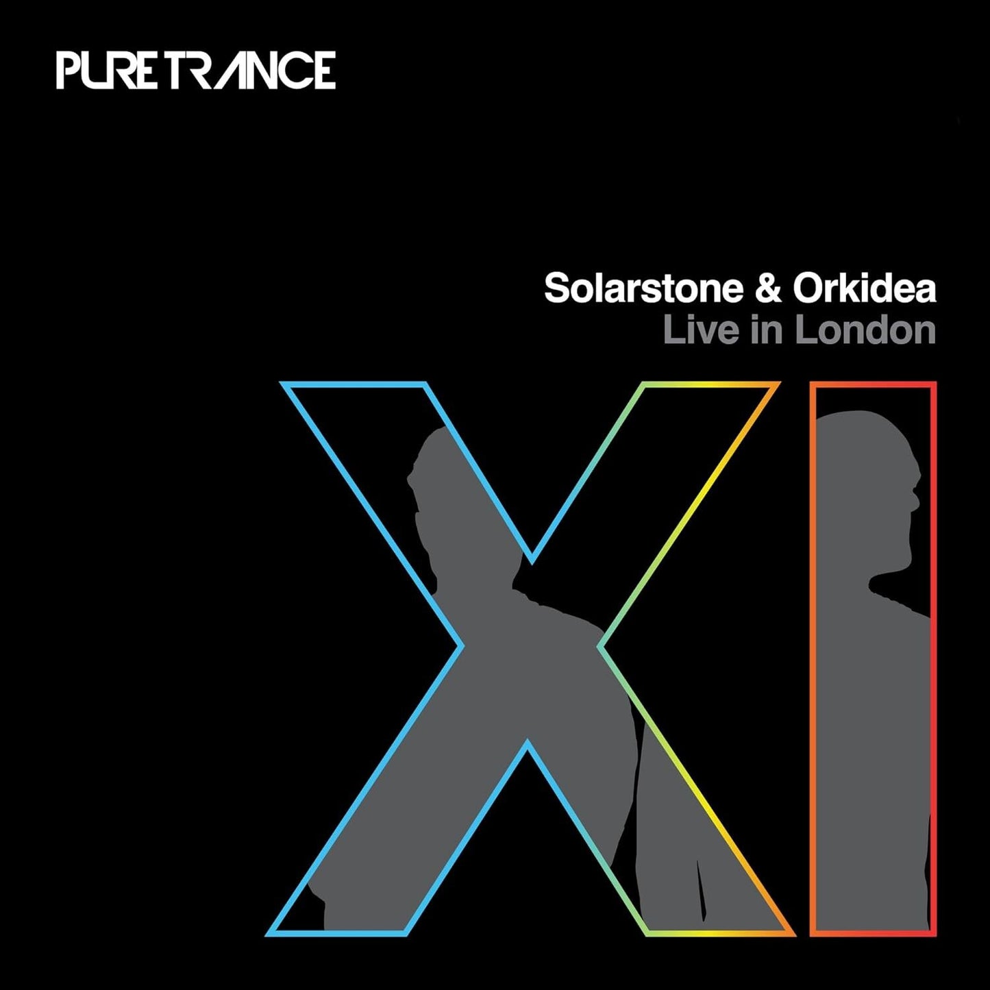 Pure Trance XI: Live in London