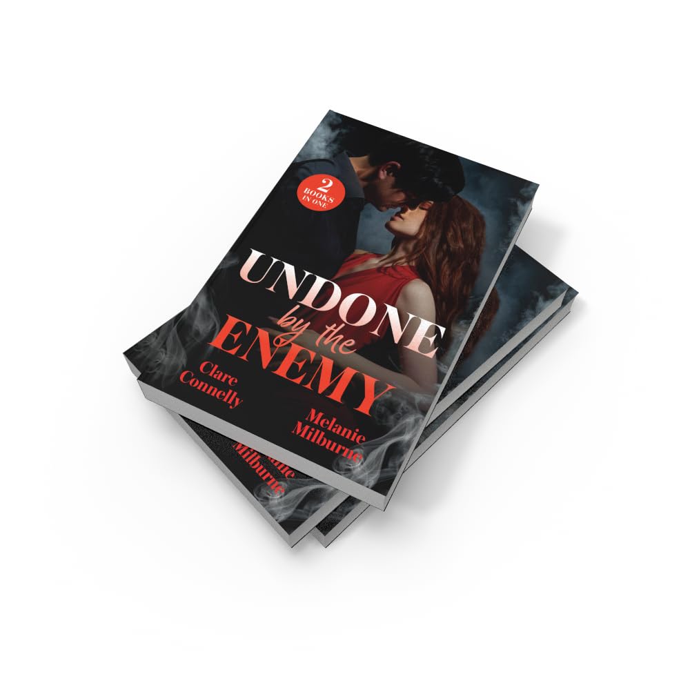 Undone By The Enemy: 2 fiery enemies to lovers romances for fans of ruthless billionaires, forbidden love affairs and steamy one night flings! New in 2026!