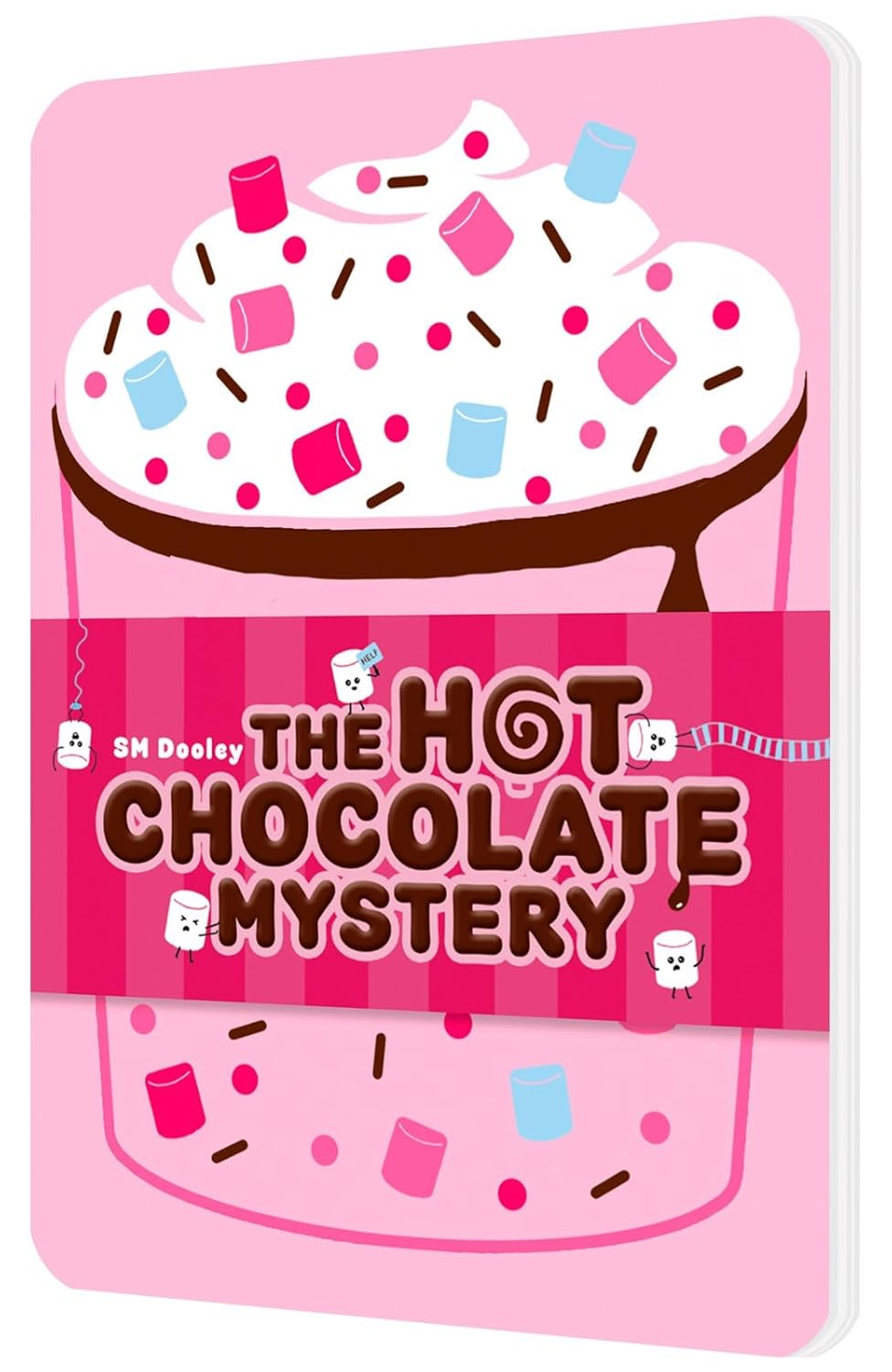 Hot Chocolate Mystery: Curl up with a mug of your favourite hot drink and sink into a cosy mystery story - in the shape of a hot chocolate cup!