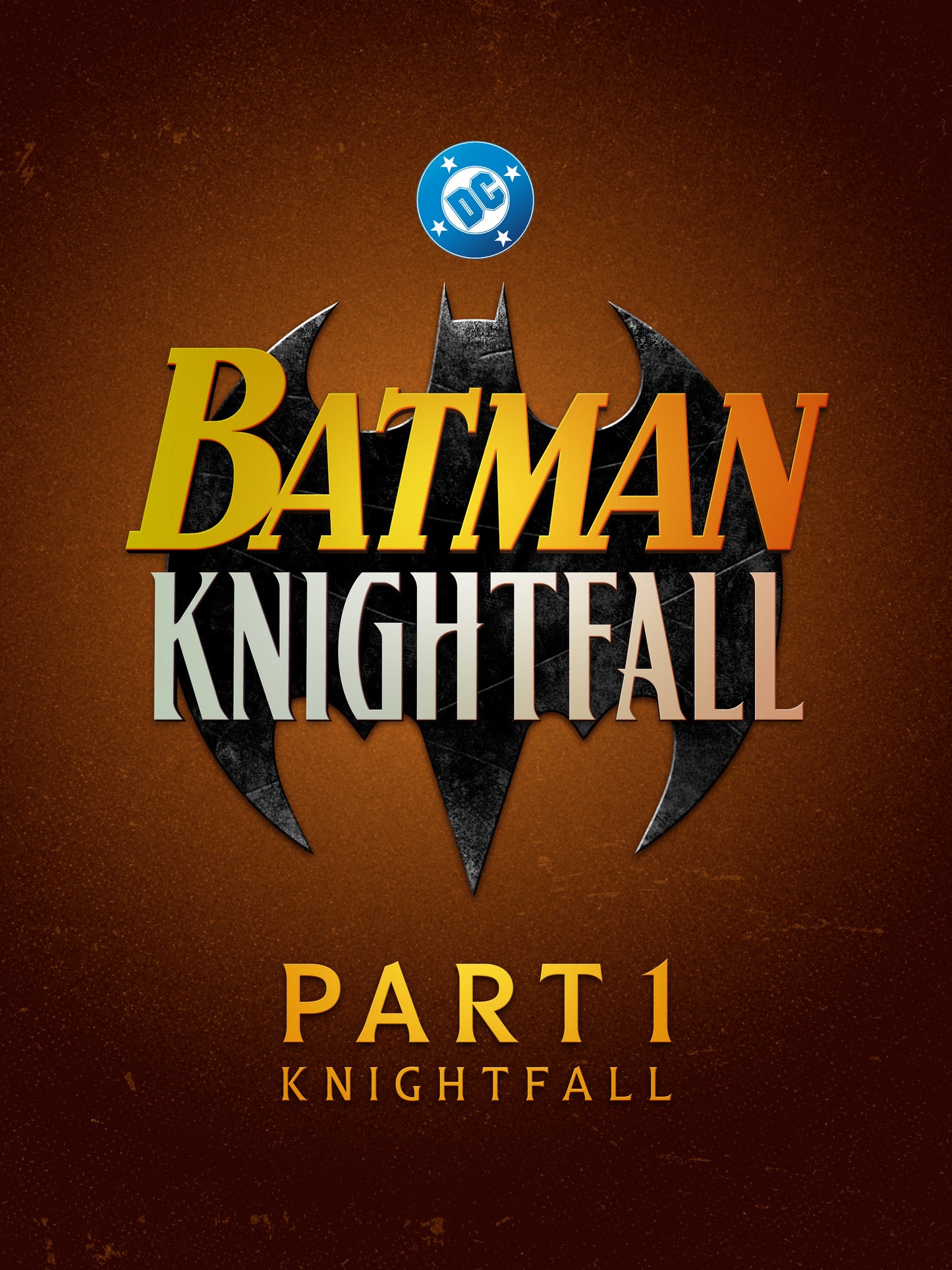 Batman: Knightfall Part 1 - Knightfall