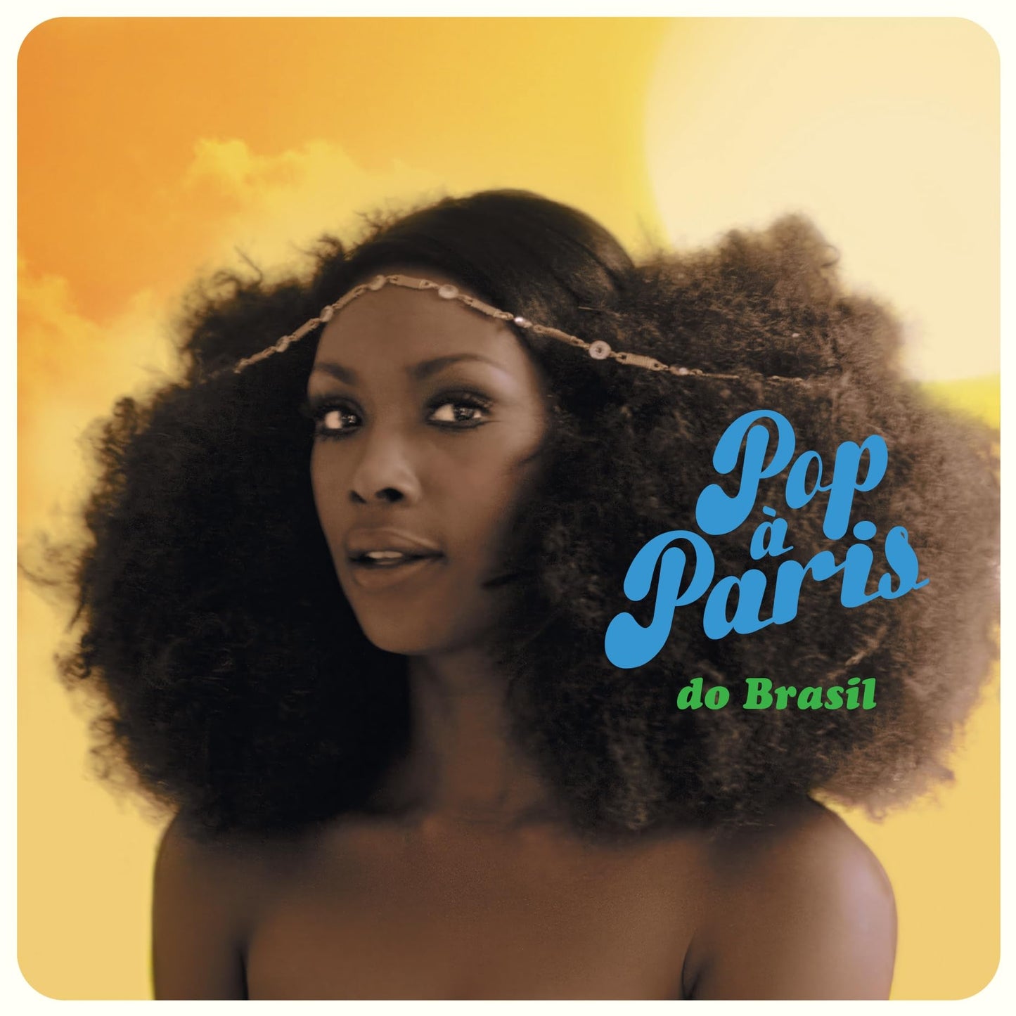 Pop À Paris Do Brasil