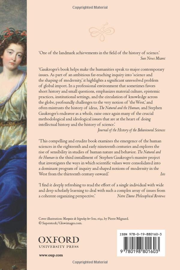 THE NATURAL AND THE HUMAN SCIENCE AND THE SHAPING OF MODERNITY, 1739–1841: Science and the Shaping of Modernity, 1739-1841