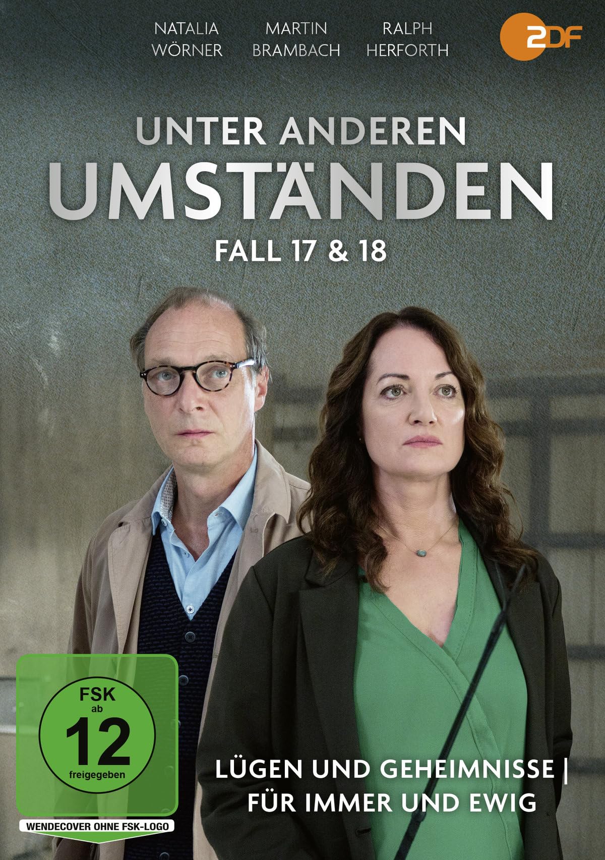 Unter Anderen Umstnden: Fall 17 & 18