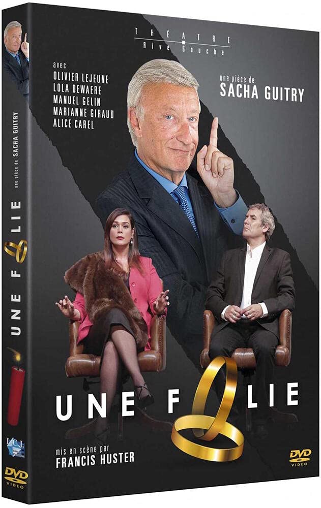 Une folie