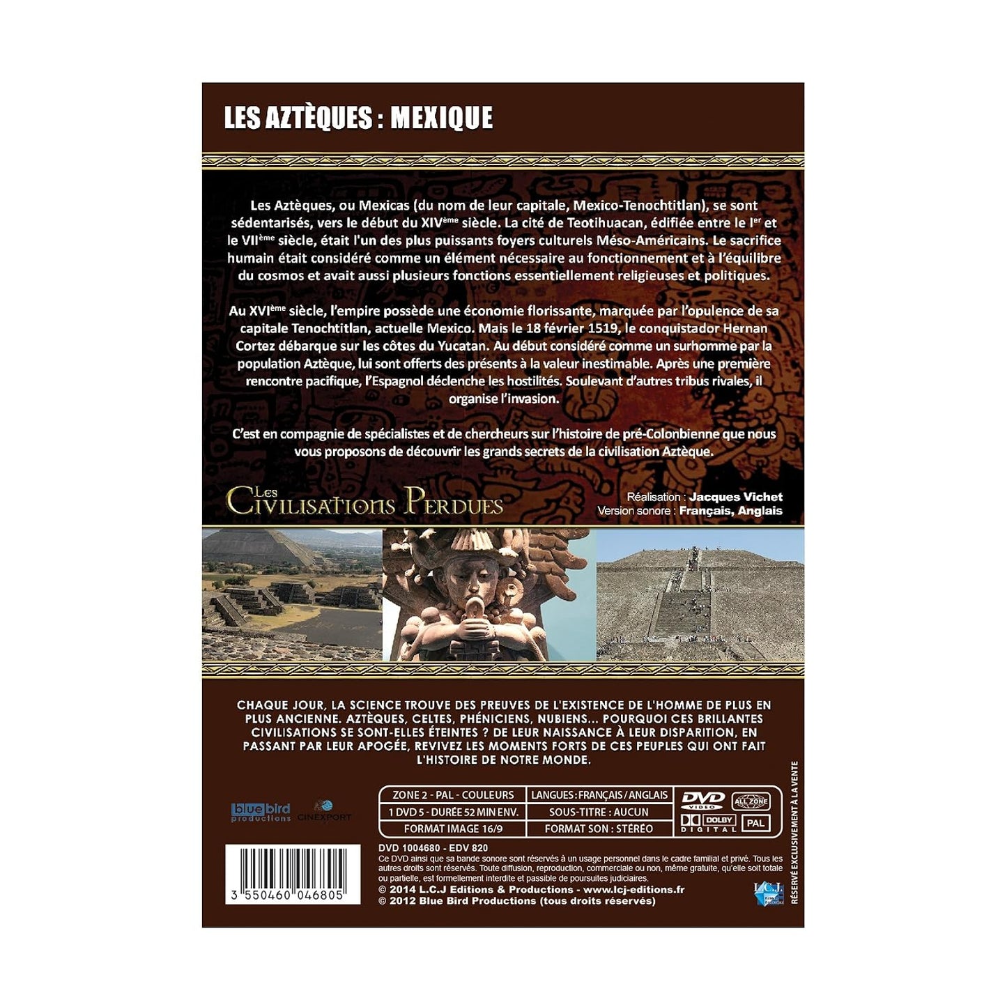 Les aztèques - civilisations perdues