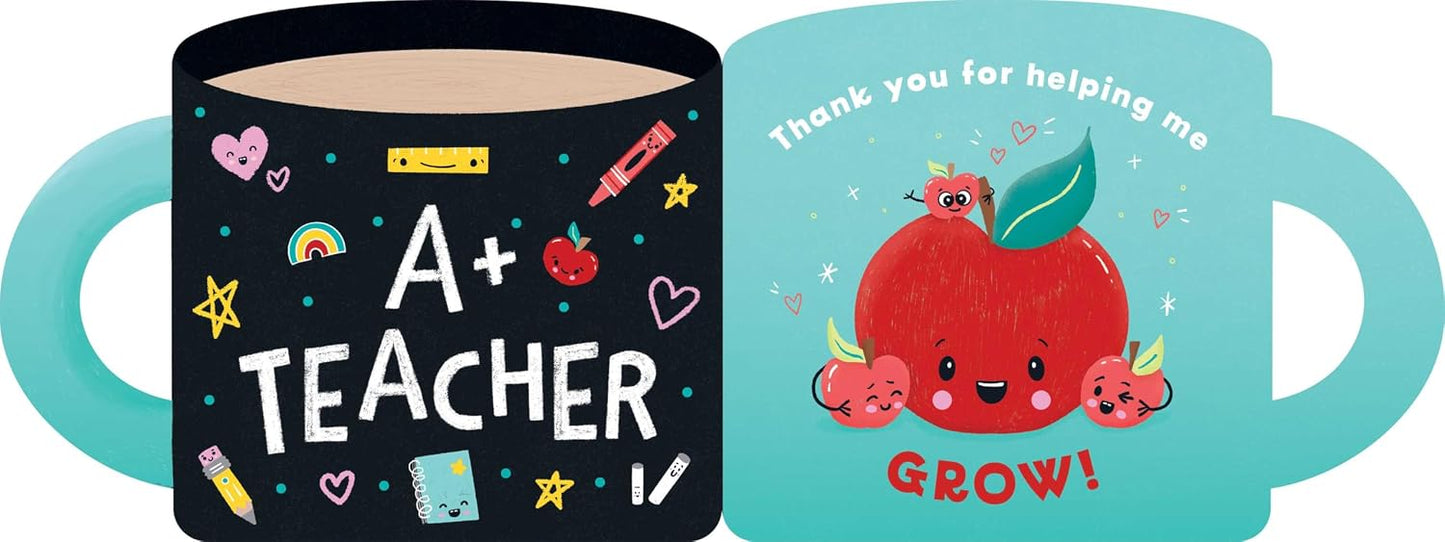 A+ Teacher (A Mugs & Kisses Shaped Board Book for Toddlers): A Mugs & Kisses Shaped Board Book for Toddlers