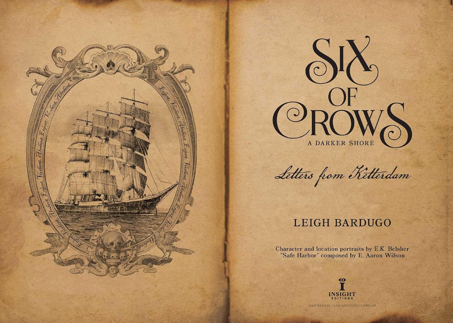 Six of Crows: a Darker Shore: Letters from Ketterdam