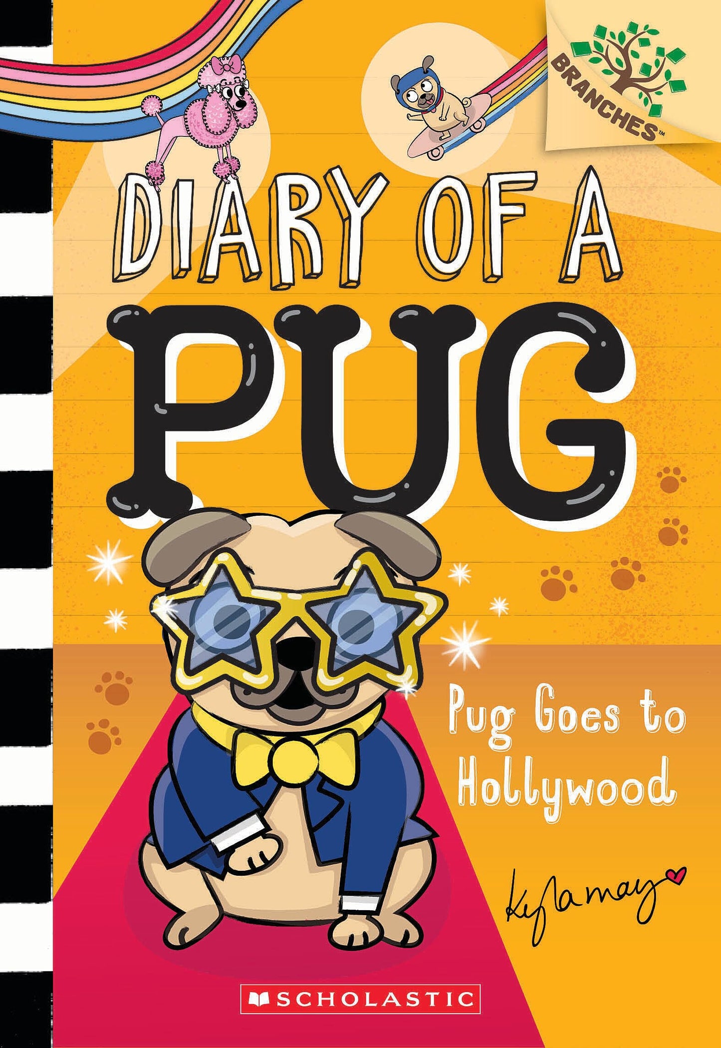 Pug Goes to Hollywood: A Branches Book (Diary of a Pug #15