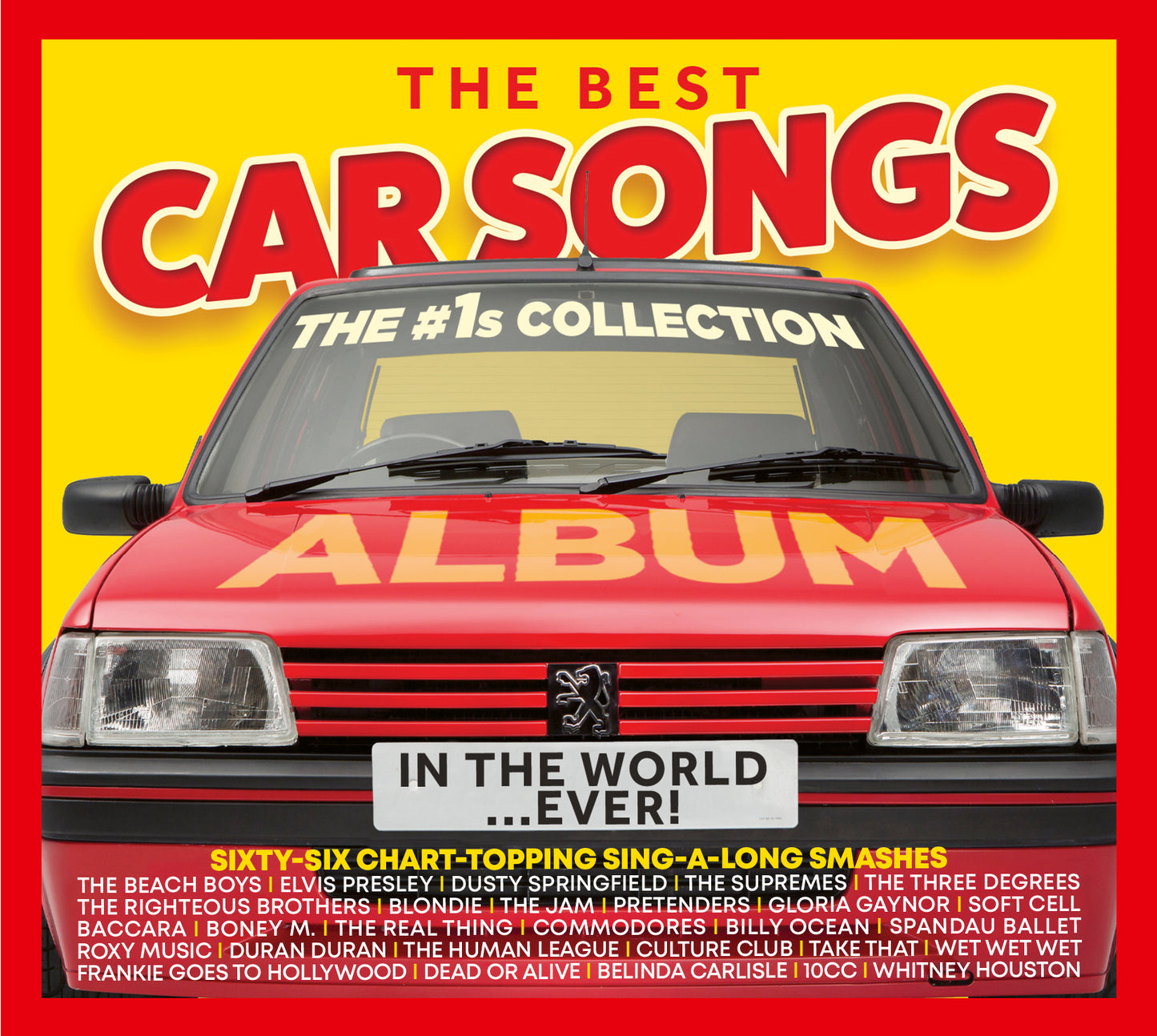 The Best Car Songs in the World... EVER! The #1s Collection