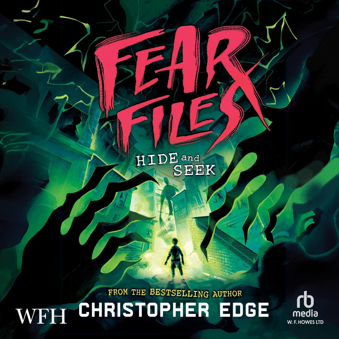 Fear Files: Hide and Seek