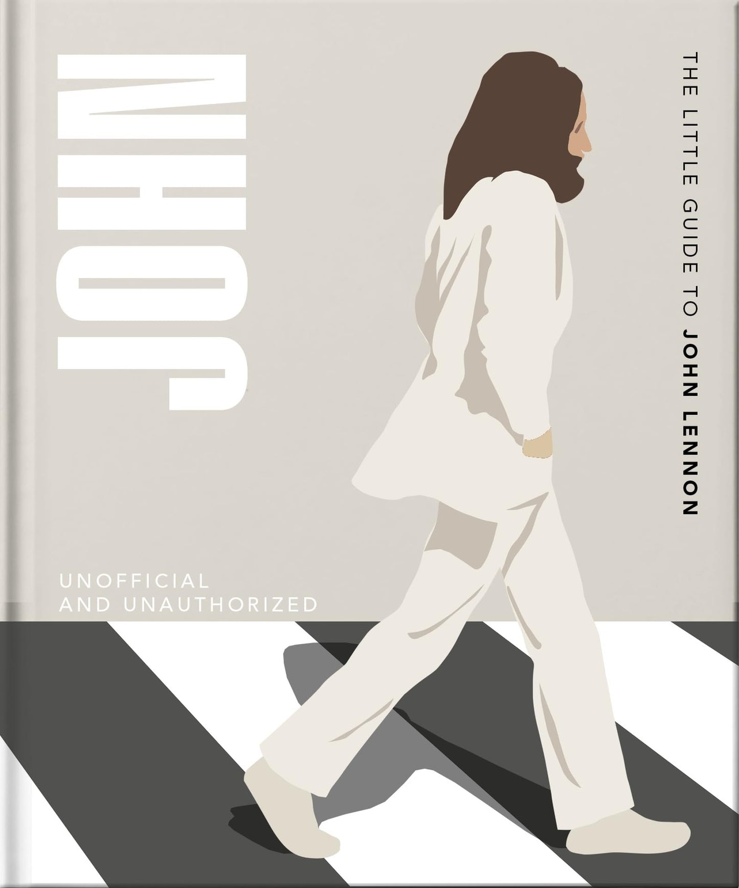 The Little Guide to John Lennon: In His Own Words