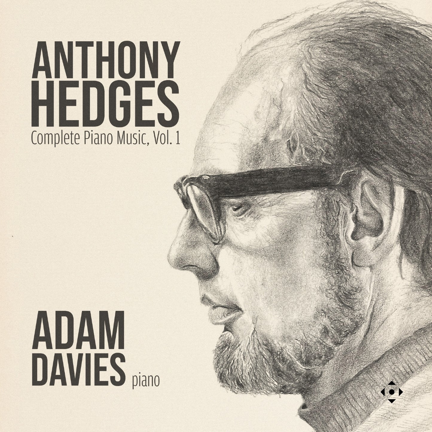 Anthony Hedges: Complete Piano Music, Vol. 1 - Volume 1