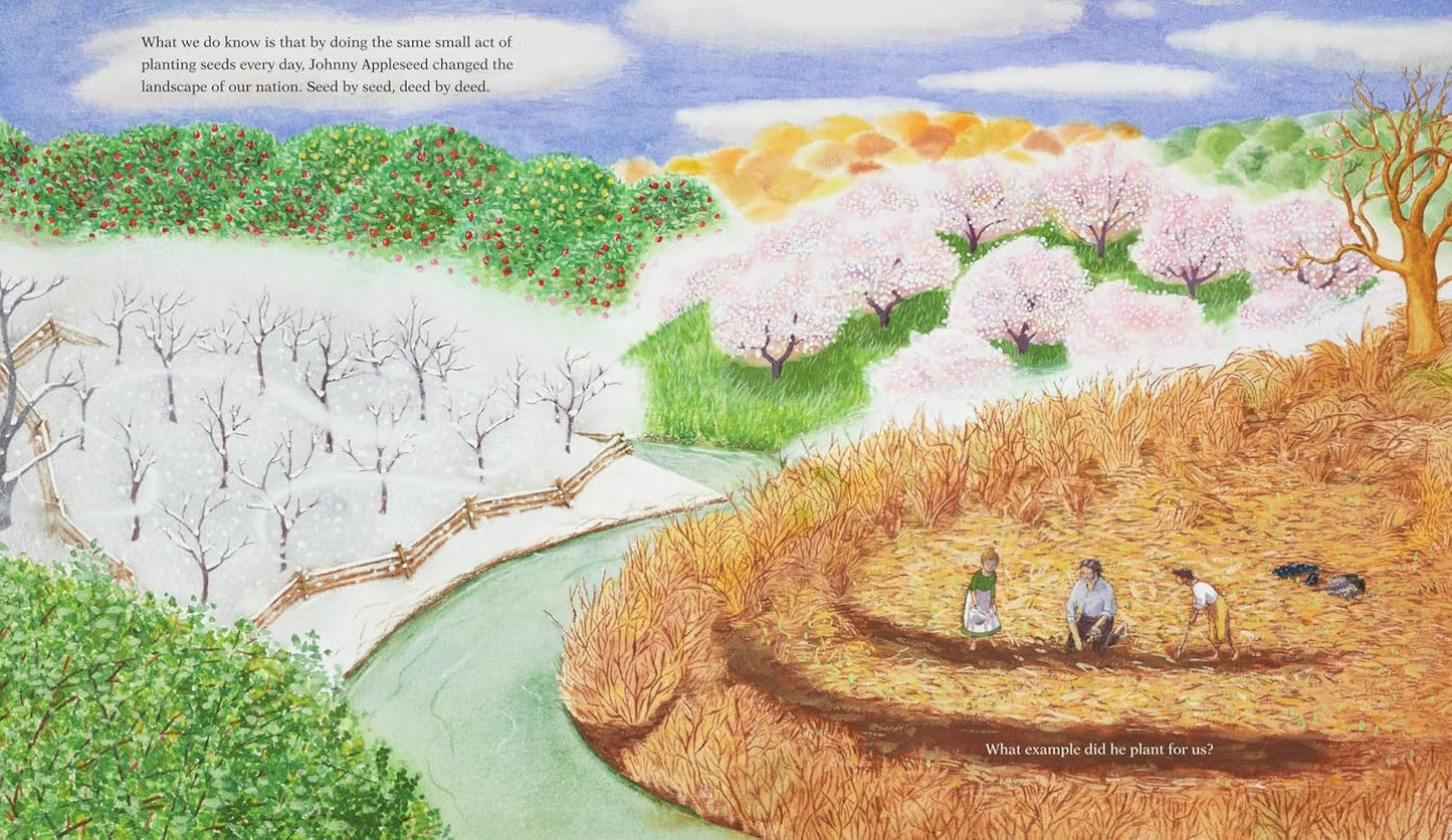 Seed by Seed: The Legend and Legacy of John "Appleseed" Chapman
