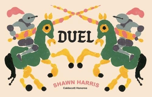 Duel: A medieval adventure of knights, queens and castles with perfectly mirrored illustrations. For ages 3-7.