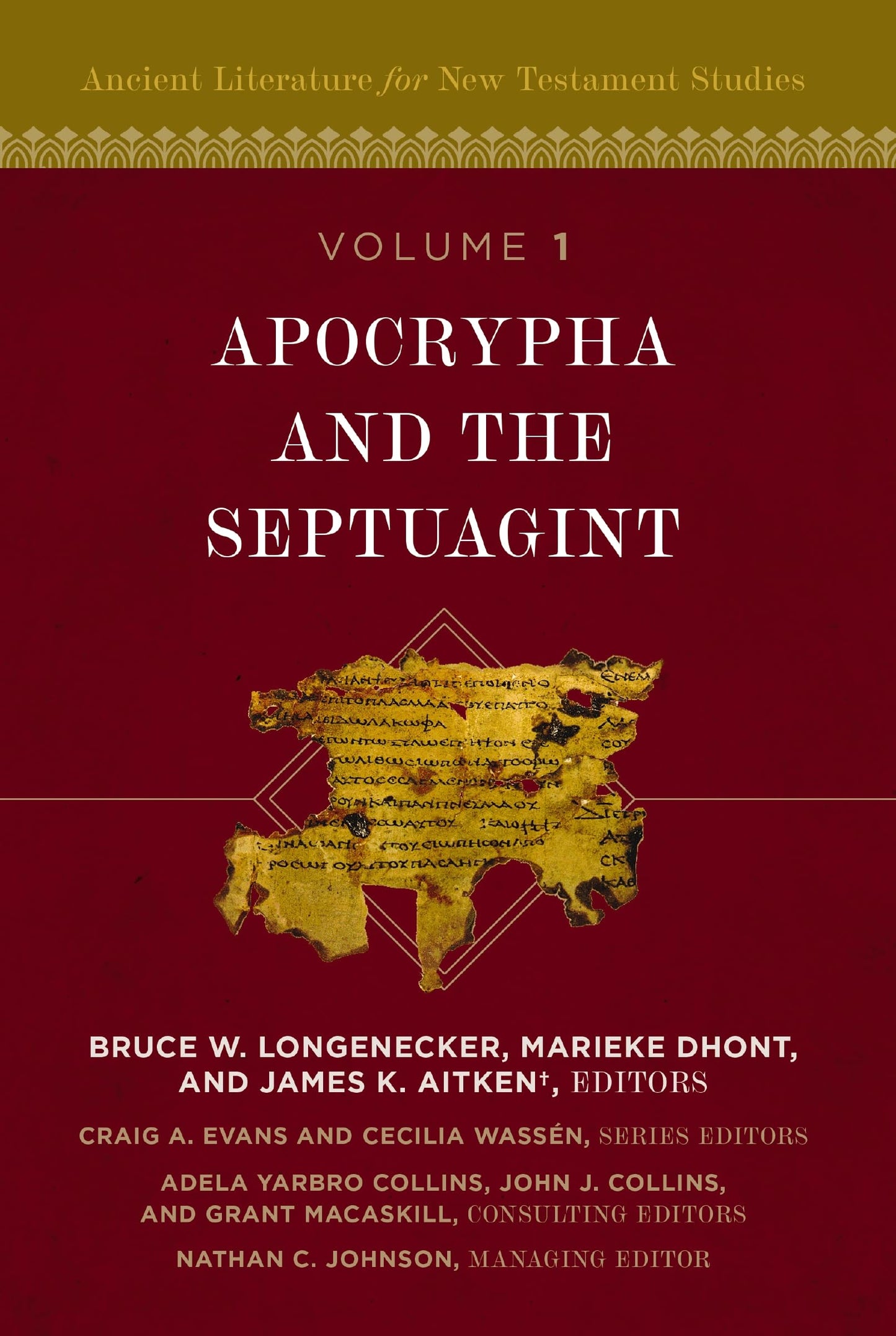 Apocrypha and the Septuagint (1) (Ancient Literature for New Testament Studies