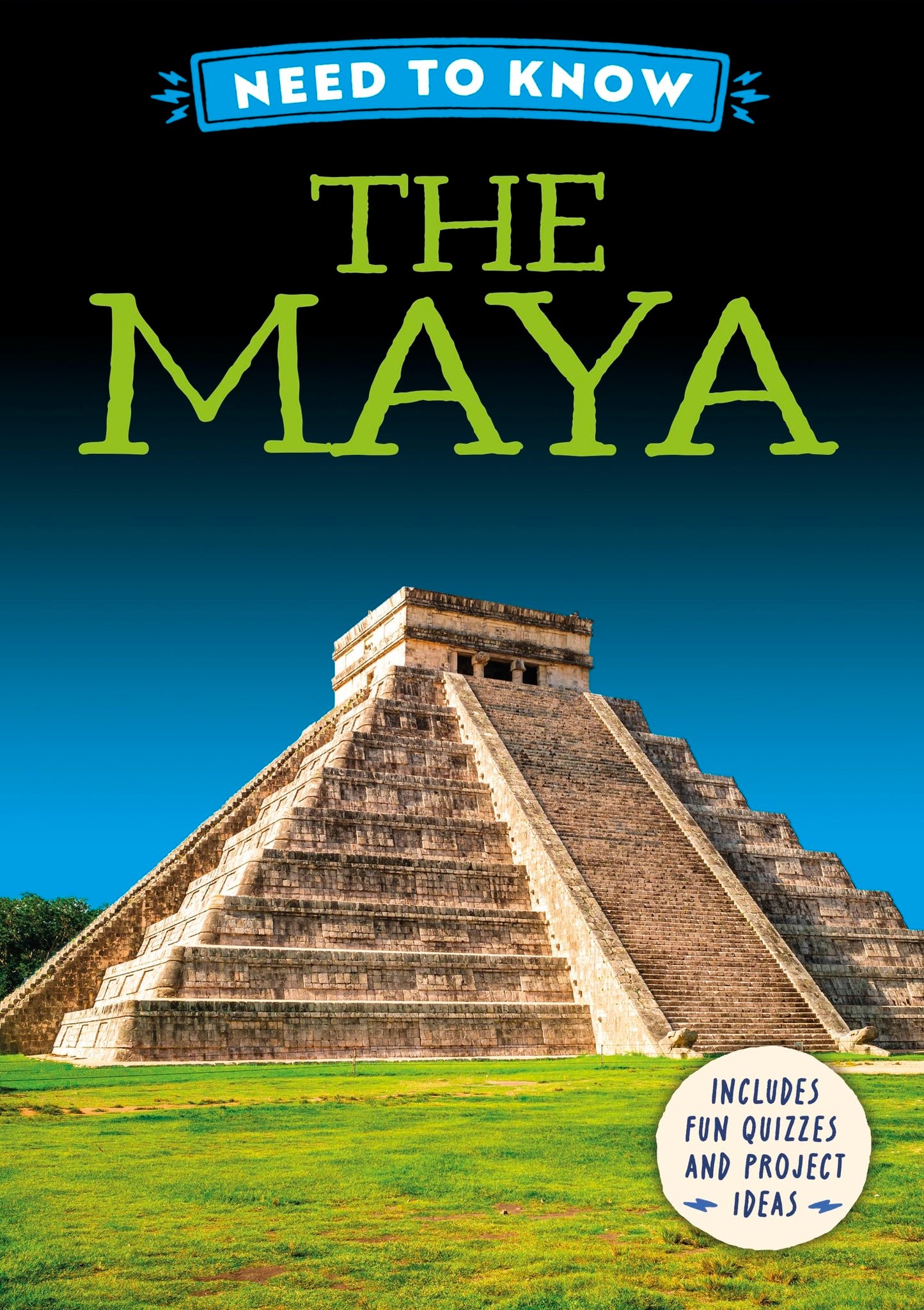 Need to Know: The Maya (Need to Know: History