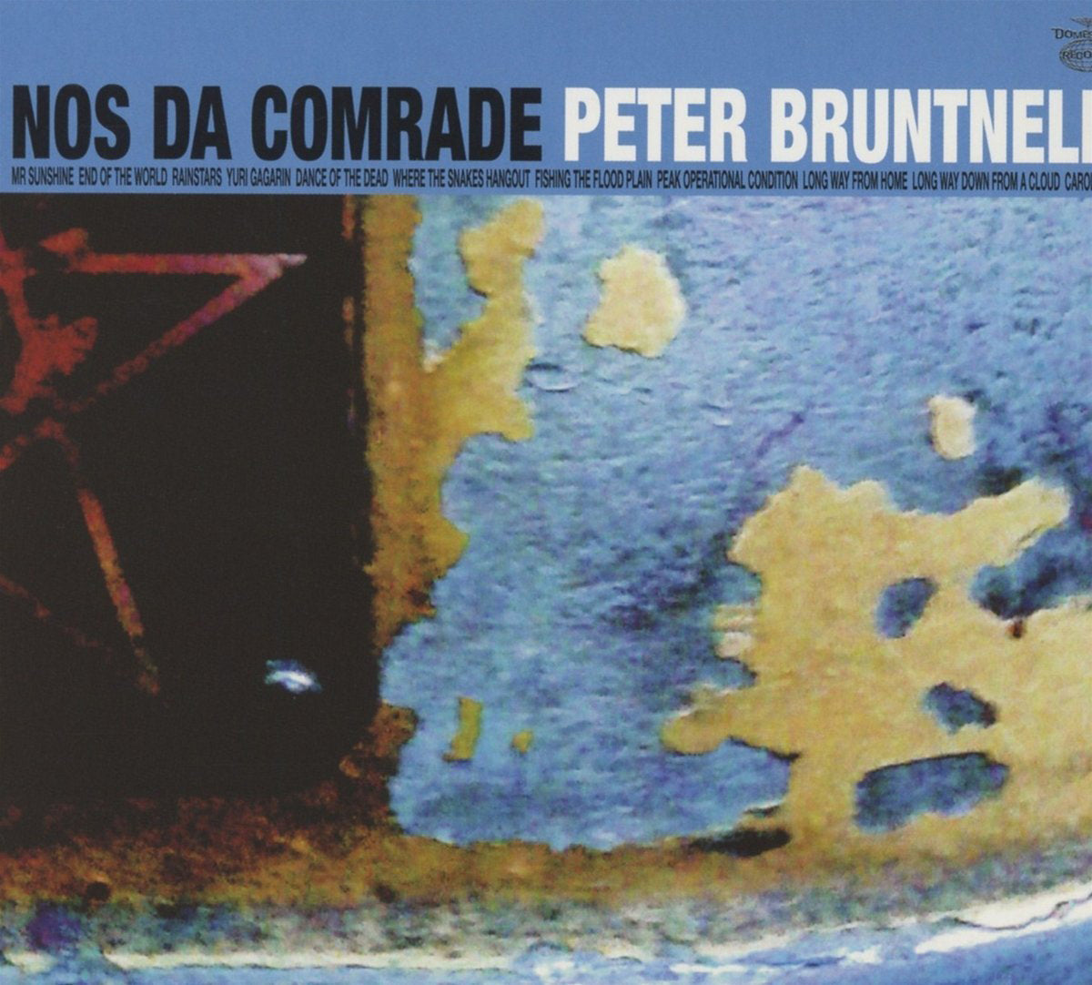 Nos Da Comrade