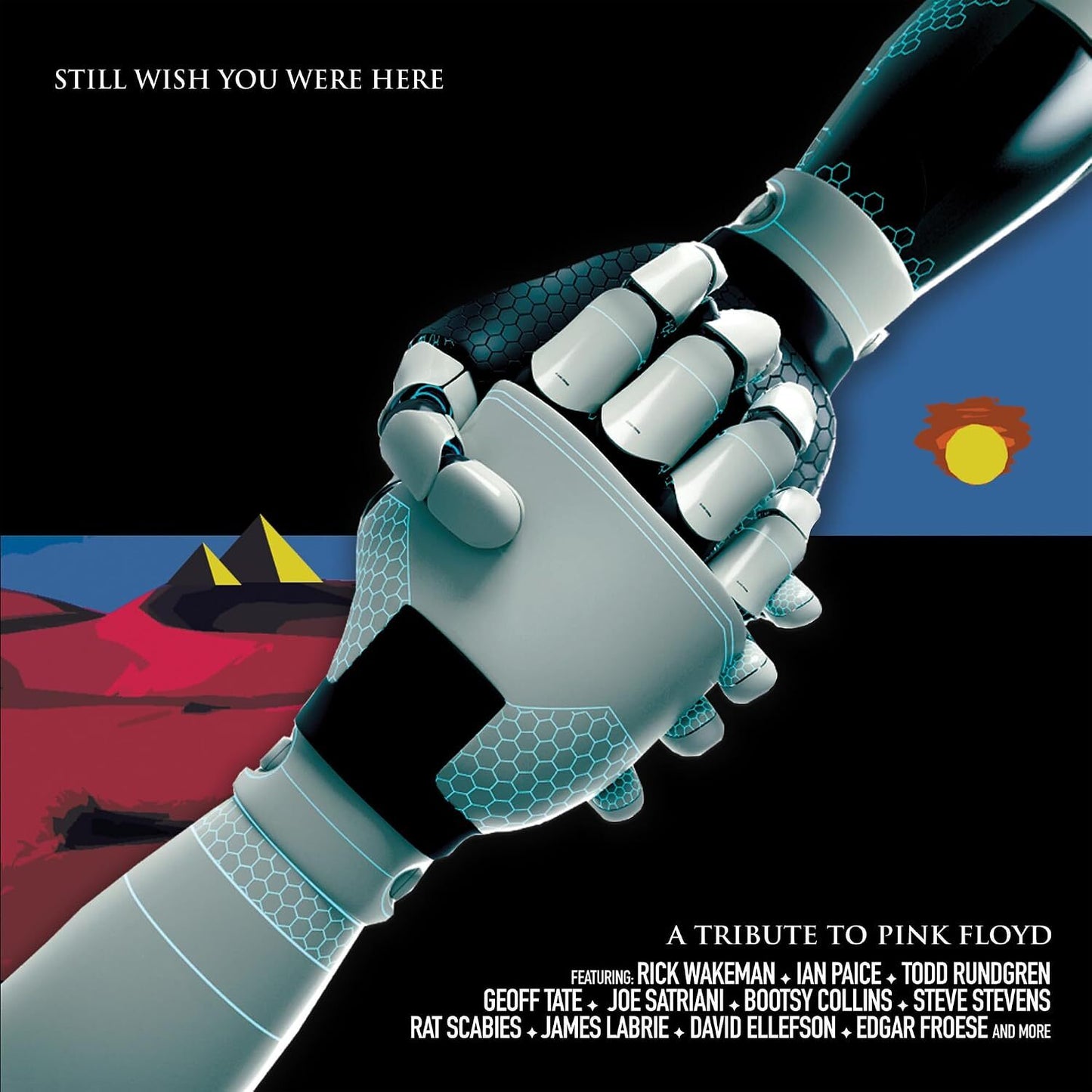 Still wish you were here: A tribute to Pink Floyd