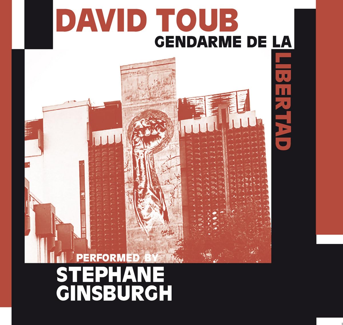 Gendarme de la Libertad By Stephane Ginsburgh