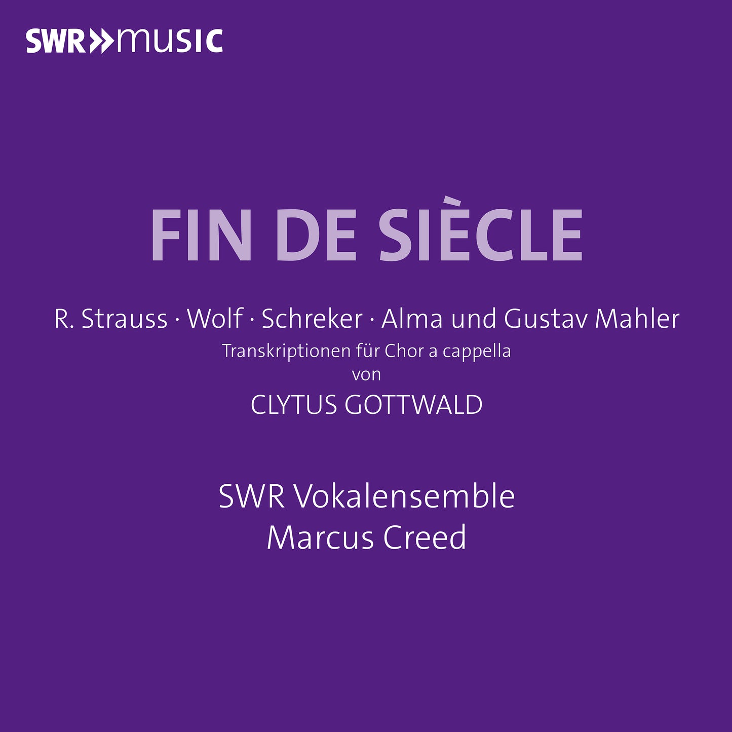 R. Strauss/Wolf/Schreker/Alma Und Gustav Mahler: Fin De Siècle
