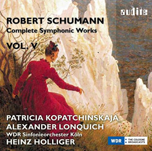 Robert Schumann: Complete Symphonic Works - Volume 5
