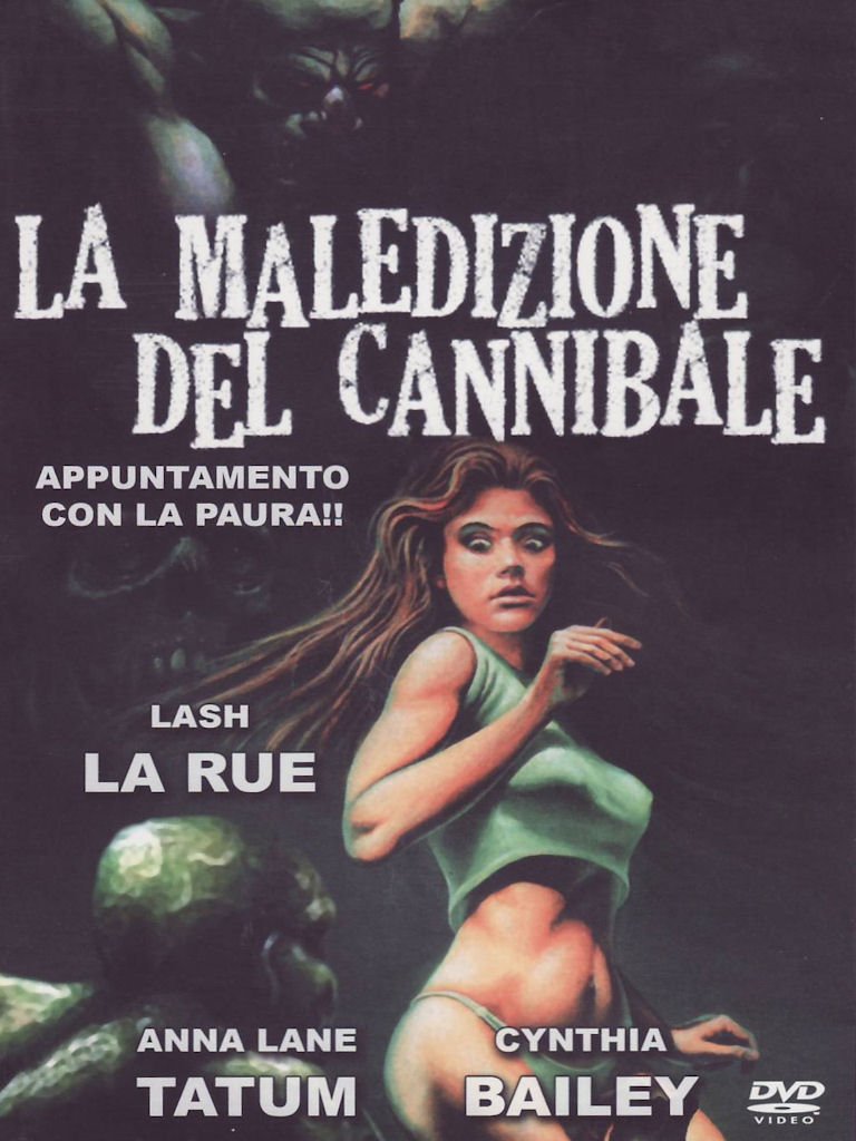 La Maledizione Del Cannibale