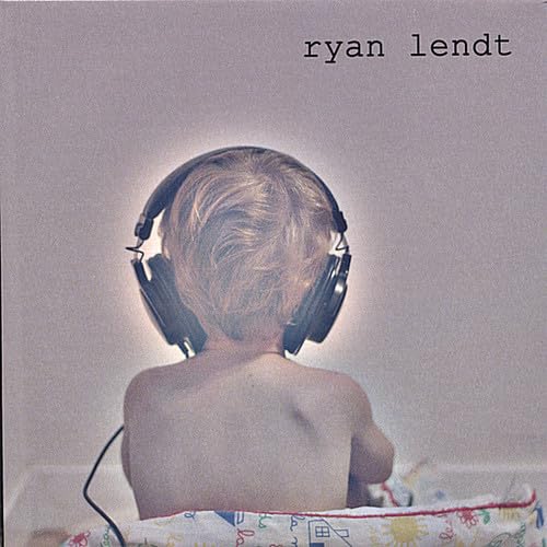 Ryan Lendt - Ryan Lendt