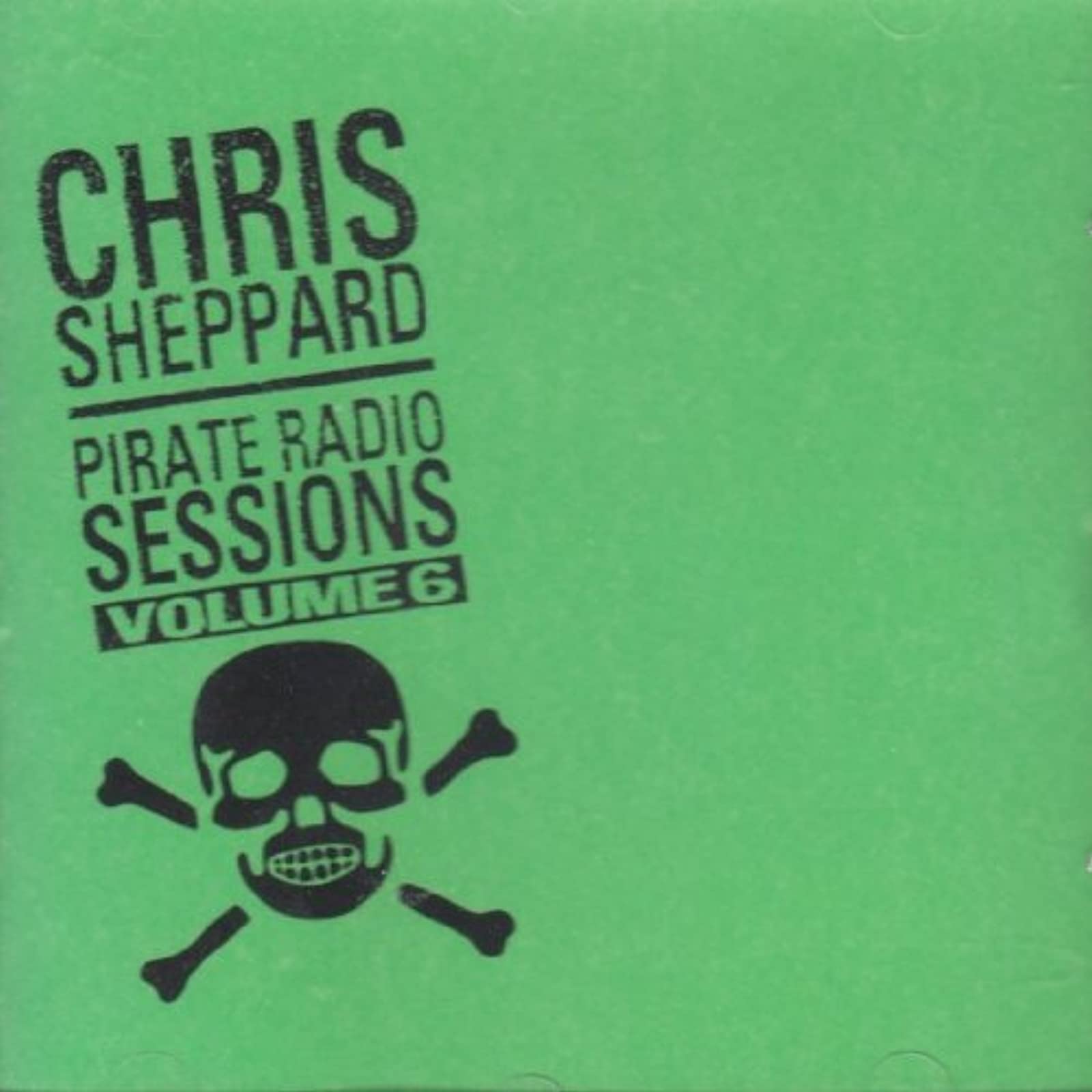 Pirate Radio Sessions, Vol. 6