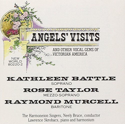 Angels' Visits and Other Vocal Gems of Victorian America