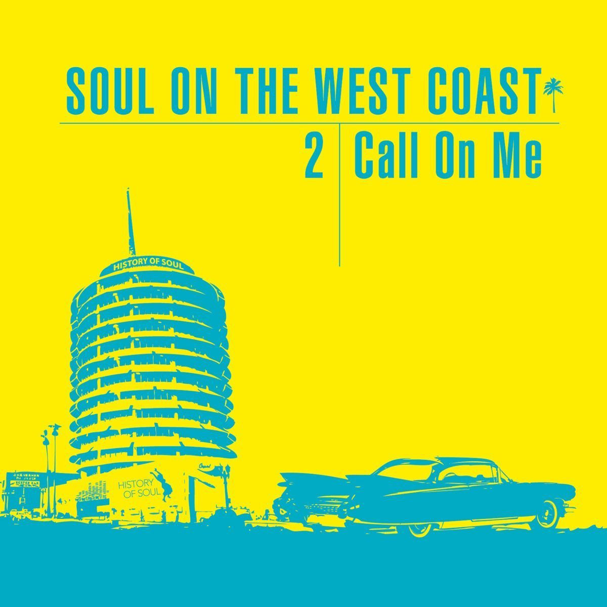 Soul On the West Coast - Volume 2