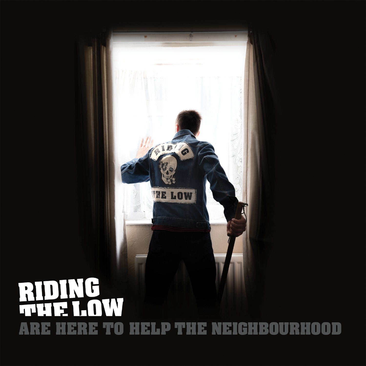 Riding the Low Are Here to Help the Neighbourhood