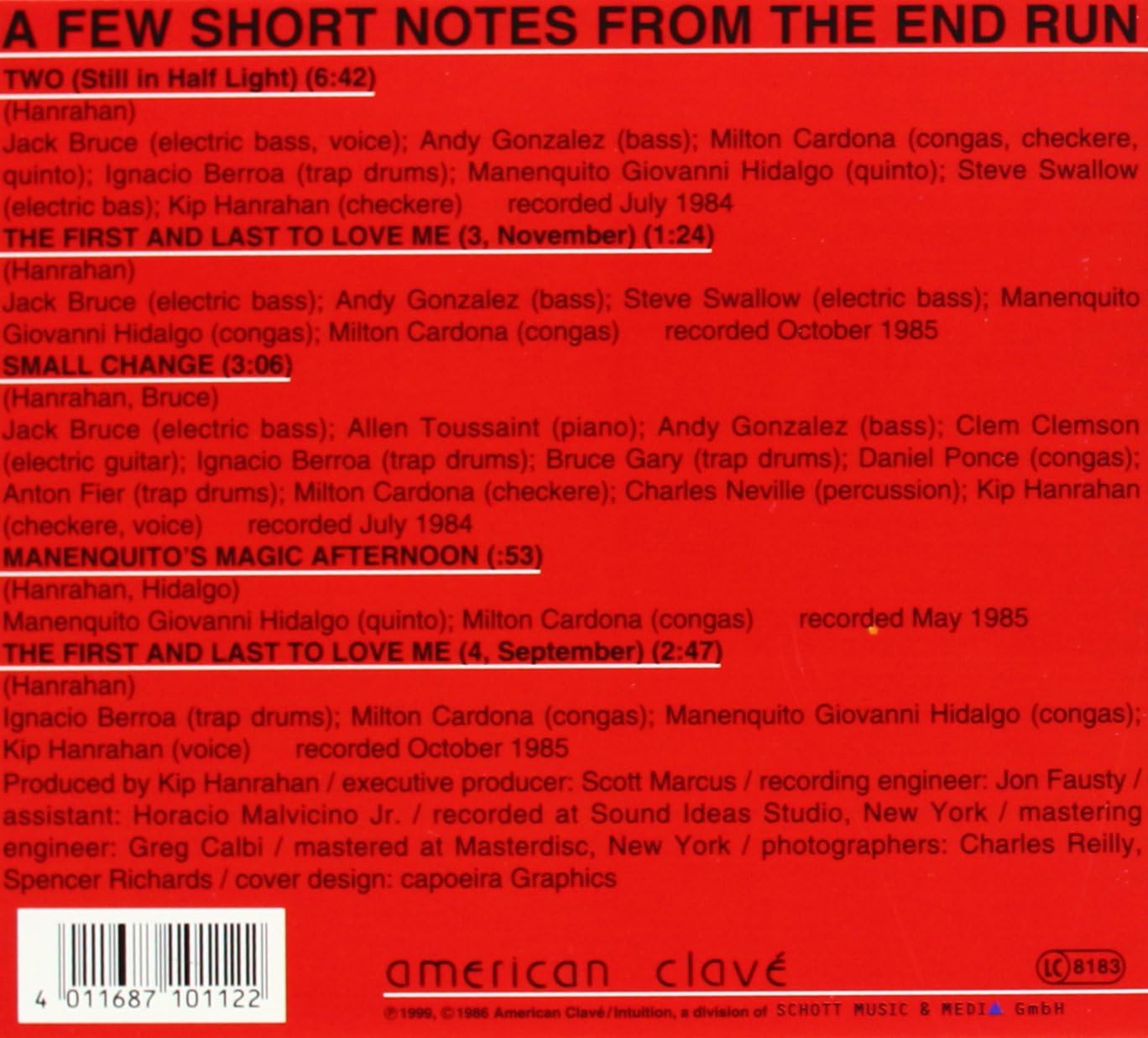 A Few Short Notes from the End Run