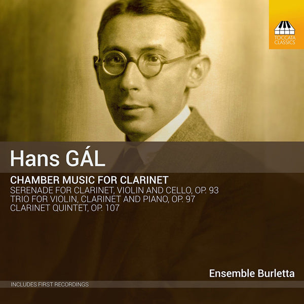 Hans Gál: Chamber Music for Clarinet