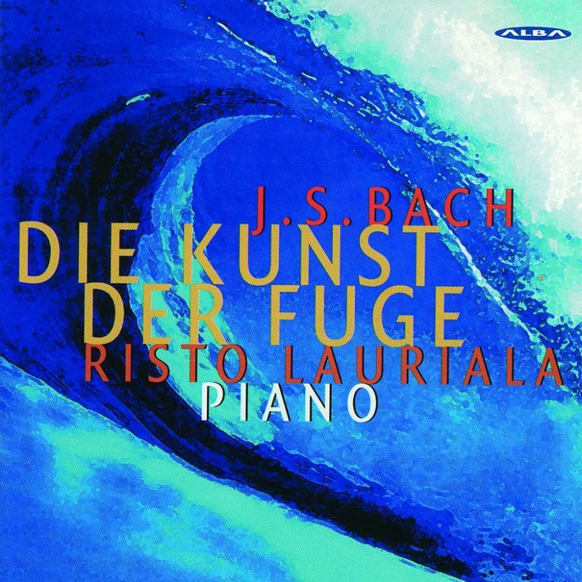 J.S. Bach: Die Kunst Der Fuge
