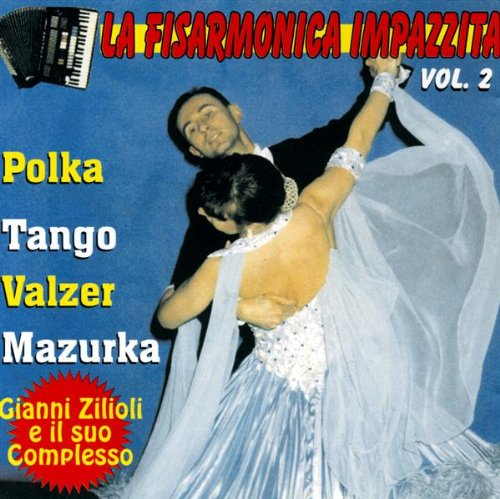 La Fisarmonica Impazzita Vol. 2